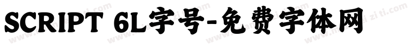 SCRIPT 6L字号字体转换